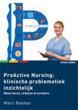 Samenvatting: Proactive Nursing Problematiek Inzichtelijk Maken | 9789059319691 Afbeelding van boekomslag