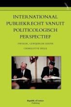 Samenvatting: Internationaal Publiekrecht Vanuit Politicologisch Perspectief | 9789089790842 | Charlotte Hille Afbeelding van boekomslag