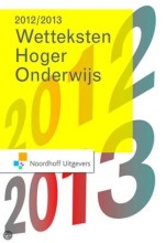 Samenvatting Wetteksten hoger onderwijs 2012-2013 Afbeelding van boekomslag