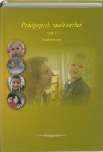 Samenvatting: Pedagogisch Medewerker Saw 3 Kinderopvang | 9789085241522 | Uitgeverij Angerstein Afbeelding van boekomslag