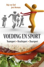Samenvatting Voeding en sport teamsport, krachtsport, duursport : een handboek voor trainers, begeleiders en (top)sporters Afbeelding van boekomslag