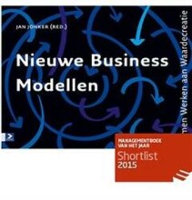 Samenvatting: Nieuwe Business Modellen | 9789462200869 | Jan Jonker Afbeelding van boekomslag