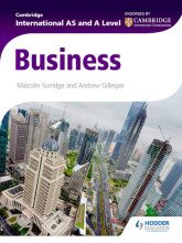 Summary: Cambridge International As And A Level Business | 9781471841460 | Malcolm Surridge, et al Book cover image