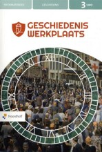 Samenvatting: Geschiedenis Werkplaats | 9789001729769 | Tom van der geugten Afbeelding van boekomslag