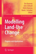 Summary: Modelling Land-Use Change Progress And Applications | 9781402056482 | Eric Koomen, et al Book cover image