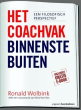 Samenvatting Het coachvak binnenstebuiten een filosofisch perspectief Afbeelding van boekomslag